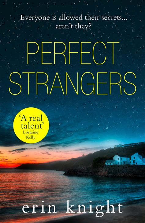 Perfect Strangers by Erin Knight | Goodreads