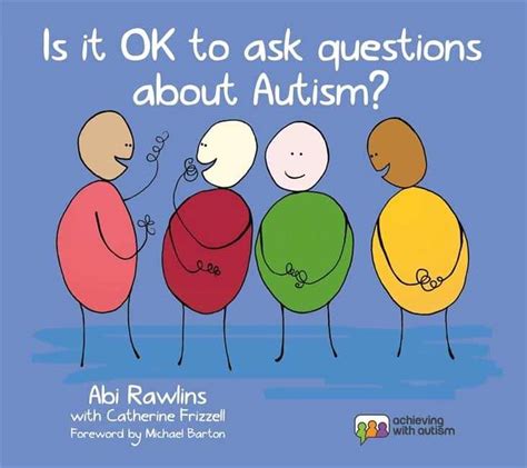 Is It OK to Ask Questions about Autism? | Abi Rawlins | Oxford ...