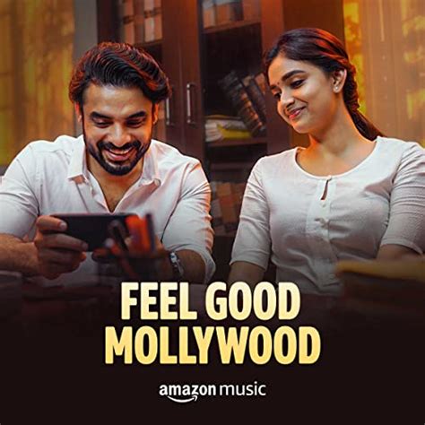 Feel Good Mollywood on Prime Music