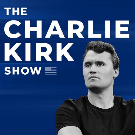 Charlie's Club America Dream, … - The Charlie Kirk Show - Apple Podcasts