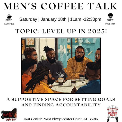 Mens Coffee Talk: Level Up in 2025!, 1641 Center Point Parkway,Center ...