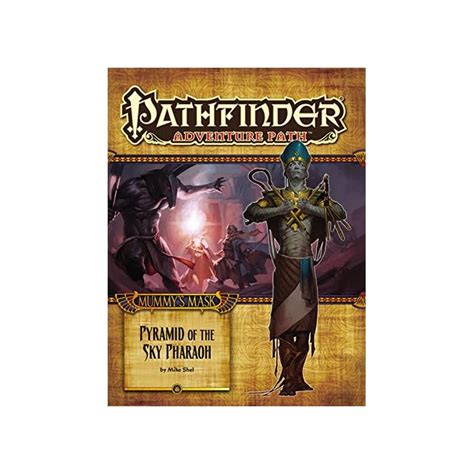 Buy Pathfinder Adventure Path: Mummy's Mask Part 6 - Pyramid of the Sky ...