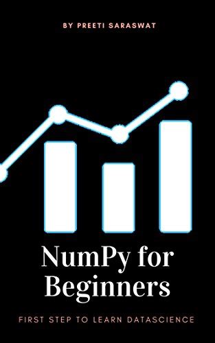 NumPy for Beginners: First Step to learn Data Science (1) eBook ...