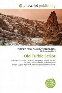 Old Turkic Script: Buy Old Turkic Script by unknown at Low Price in ...
