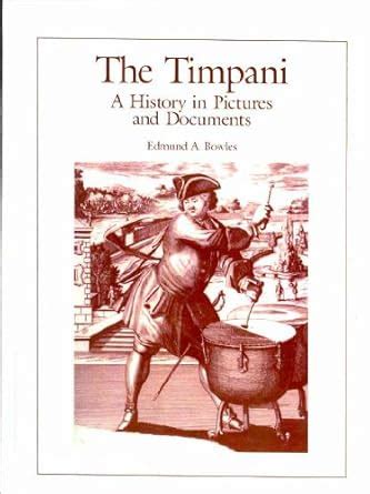 Buy The Timpani – A History in Pictures and Documents Book Online at ...