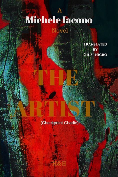 The Artist: Checkpoint Charlie eBook : Iacono, Michele: Amazon.in ...