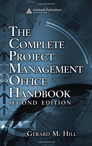 Buy The Complete Project Management Office Handbook, Second Edition ...