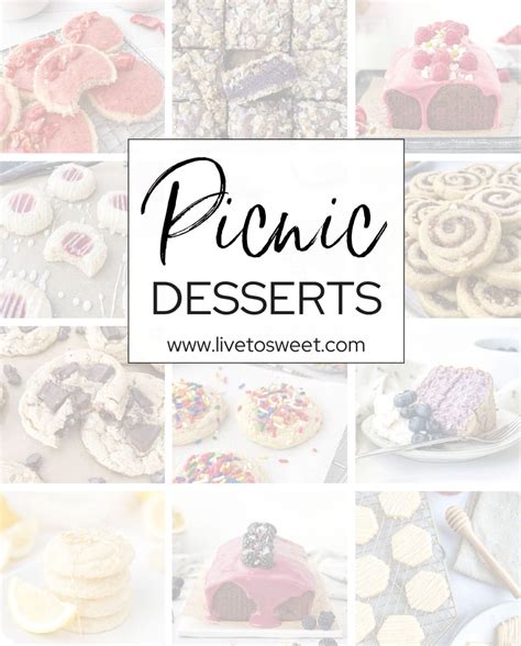 20+ Picnic Desserts - Live to Sweet
