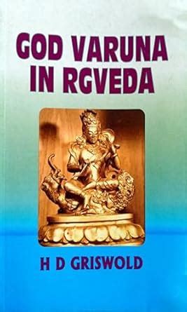 Buy God Varuna in Rig Veda [English] Book Online at Low Prices in India ...