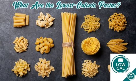 What Are the Lowest-Calorie Pastas? - The Coconut Mama