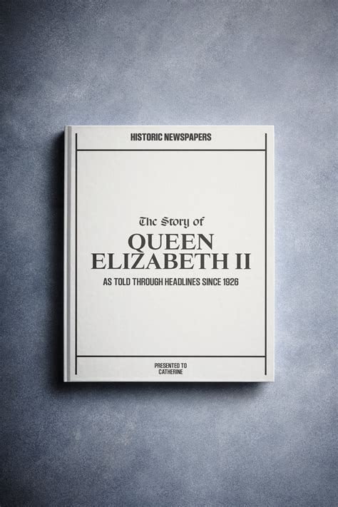 The Story of Queen Elizabeth II Book | Historic Newspapers