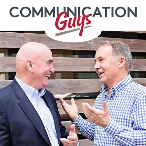 The Communication Guys Podcast: Communication Excellence | Professional ...