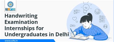 Handwriting Examination Internships for Undergraduates in Delhi