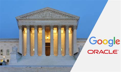 Google v. Oracle : Perspectives on Copyright, Fair Use and Industry ...