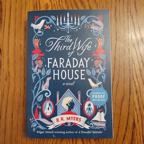 The Third Wife of Faraday House by B. R. Myers