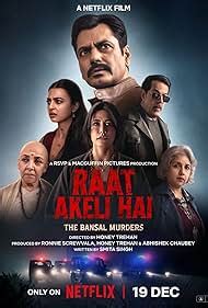 Raat Akeli Hai: The Bansal Murders (2025) - IMDb