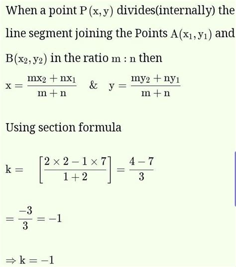 the point P (k, o) divides the line segment joining the points A (2, -2 ...