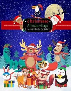 chrismase Animals village activity books for kids: Buy chrismase ...