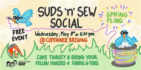 Suds N Sew Spring Fling, Container Brewing Ltd., Vancouver, 8 May 2024 ...
