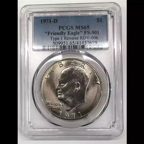 1971-D Clad Ike Eisenhower Dollar PCGS MS-65 "Friendly Eagle" FS-901 ...