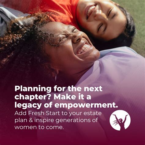 Fresh Start Women's Foundation on LinkedIn: Ensure your legacy is a ...
