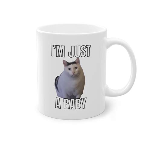 I'm Just a Baby, Funny Cat Meme Tik Tok Viral Coffee Mug Gift, Office ...
