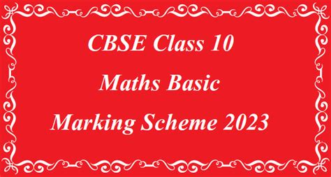 CBSE Class 10 Maths – Marking Scheme 2022 - 2023 - Download ~ CBSE tips.in