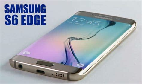 Samsung S6 Edge Review: Top 6 reasons to own Samsung S6 Edge’s ...