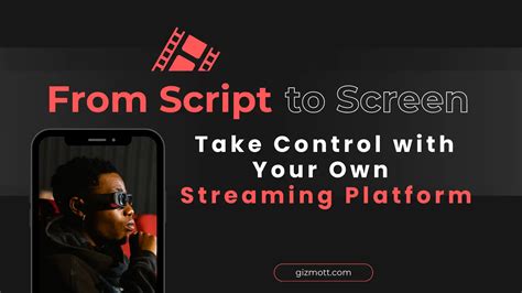 video streaming launch your own video streaming platform