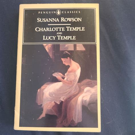 Charlotte Temple and Lucy Temple by Susanna Rowson, Anne Douglas