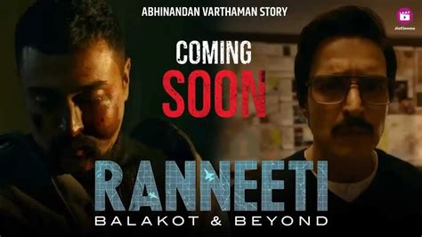 Ranneeti: Balakot and Beyond - Cast, Plot, Release, Crew (2023)