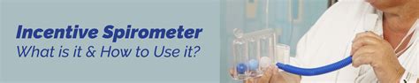 Incentive Spirometer - What is it & How to Use it? | Medikabazaar