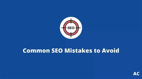 7 Common SEO Mistakes to Avoid: Boost Search Rankings 📈