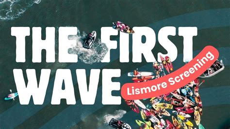 The First Wave - the film of the Peoples Blockade (Lismore screening ...