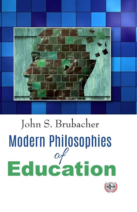 Modern Philosophies of Education : John S. Brubacher: Amazon.in: Books