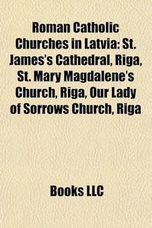 Buy Roman Catholic Churches in Latvia Book Online at Low Prices in ...