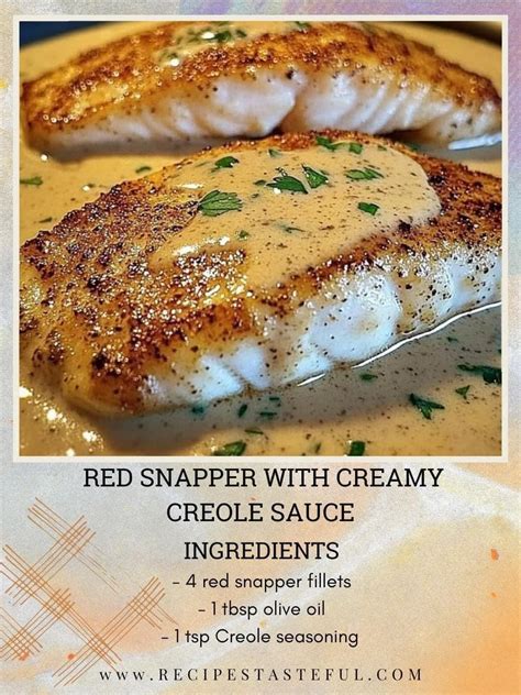 Red Snapper with Creamy Creole Sauce | Recipe in 2025 | Seafood dish ...