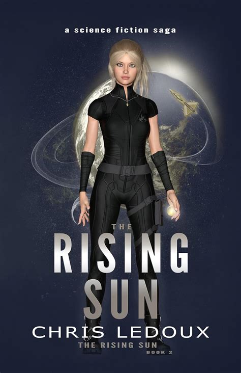 The Rising Sun: A Science Fiction Saga (The Rising Sun Book 2) eBook ...