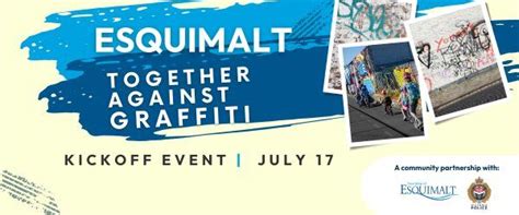 ETAG: Esquimalt Together Against Graffiti 2025 kickoff event, 846 ...