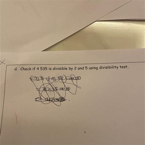 d. Check if 4 535 is divisible by 2 and 5 using divisibility test ...
