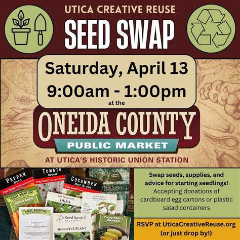 Seed Swap at the Oneida County Public Market, Oneida County Public ...