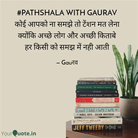 #PATHSHALA WITH GAURAV को... | Quotes & Writings by Gaurav Singh ...