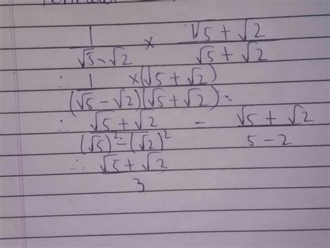 rationalize the denominator 1\√5-√2 - Brainly.in