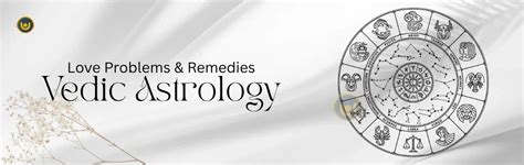 Love Problems & Remedies in Vedic Astrology - Pandit.com