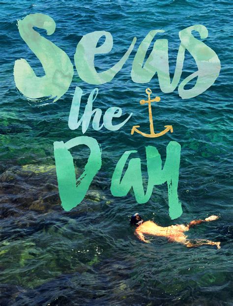 SEAS THE DAY // @seattlestravels | // TRAVEL QUOTES | Pinterest ...