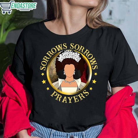 Queen Charlotte Sorrows Sorrows Prayers T-Shirt - Endastore.com