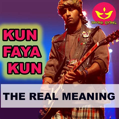 Kun Faya Kun। The real Meaning in Hindi । DIVINE LIVING | Listen Notes