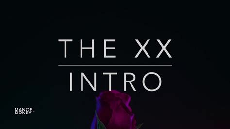 The xx - Intro (HQ)