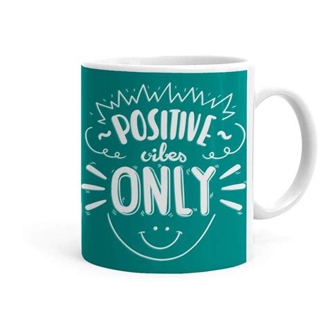 Buy Khakee Positive Vibes Only Theme Printed Ceramic Coffee Mug (325 Ml ...