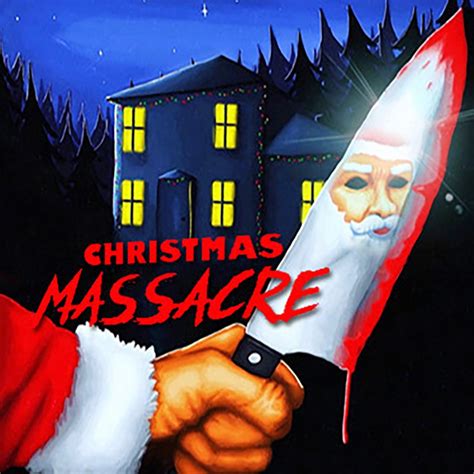 Christmas Massacre